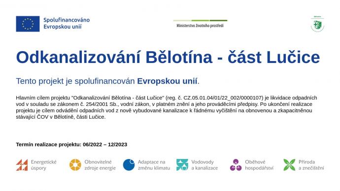 Povinná publicita - Odkanalizování Bělotína - část Lučice
